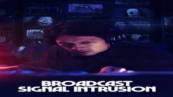 فيلم Broadcast Signal Intrusion 2021 مترجم