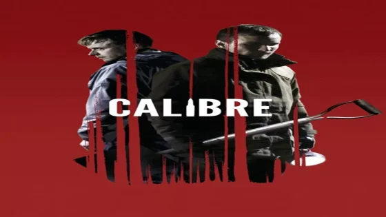 فيلم Calibre 2018 مترجم