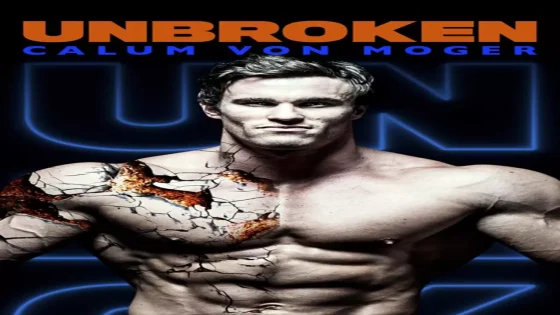 فيلم Calum von Moger: Unbroken 2019 مترجم