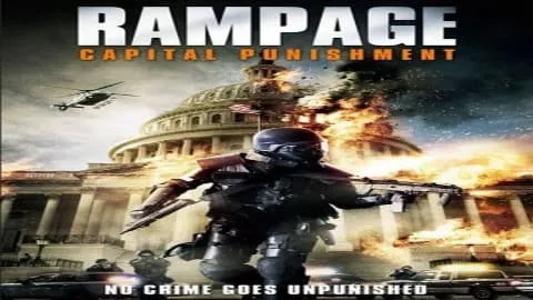 فيلم Rampage: Capital Punishment 2014 مترجم