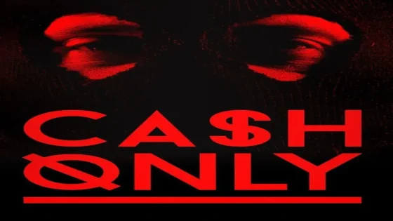 فيلم Cash Only 2015 مترجم