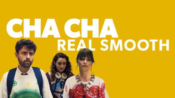 فيلم Cha Cha Real Smooth 2022 مترجم