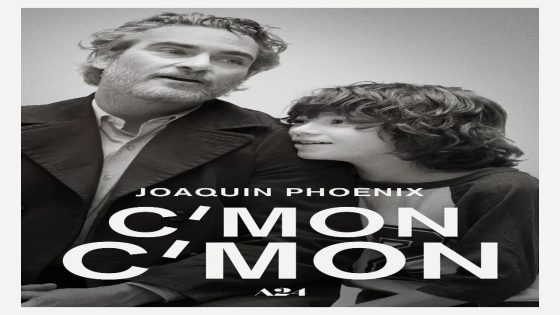 فيلم C’mon C’mon 2021 مترجم