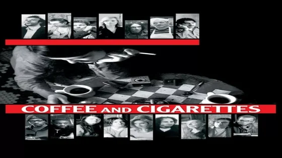فيلم Coffee and Cigarettes 2003 مترجم