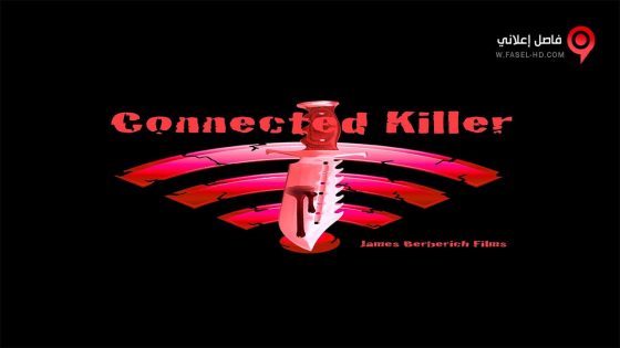 فيلم Connected Killer 2016 مترجم