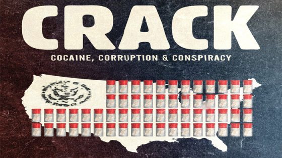 فيلم Crack: Cocaine, Corruption & Conspiracy 2021 مترجم