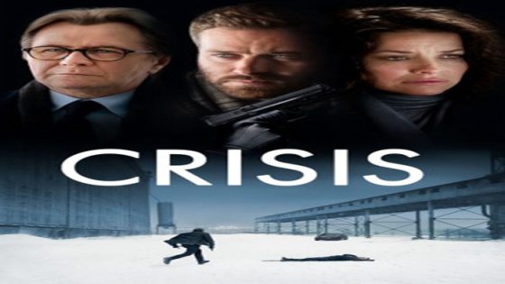 فيلم Crisis 2021 مترجم