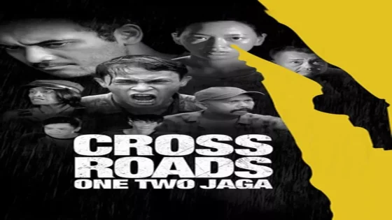 فيلم Crossroads: One Two Jaga 2018 مترجم