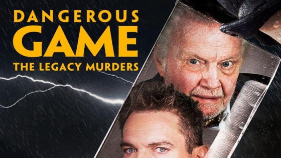 فيلم Dangerous Game: The Legacy Murders 2022 مترجم