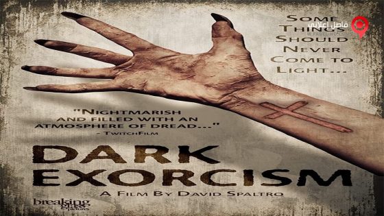 فيلم Dark Exorcism 2015 مترجم