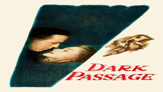 فيلم Dark Passage 1947 مترجم