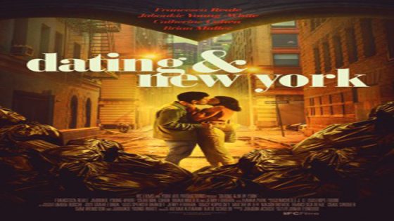 فيلم Dating And New York 2021 مترجم