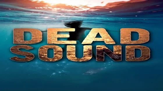 فيلم Dead Sound 2018 مترجم