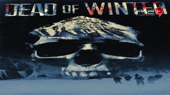 فيلم Dead of Winter 2014 مترجم