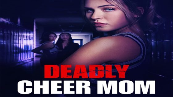 فيلم Deadly Cheer Mom 2022 مترجم