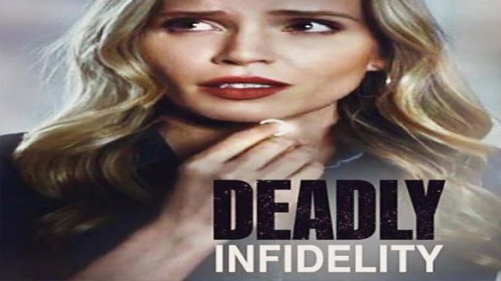 فيلم Deadly Infidelity 2022 مترجم