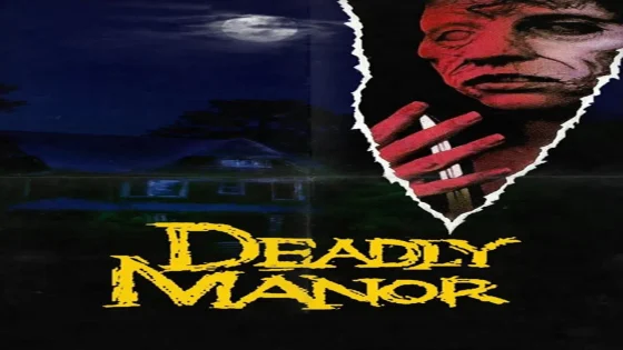 فيلم Deadly Manor 1990 مترجم