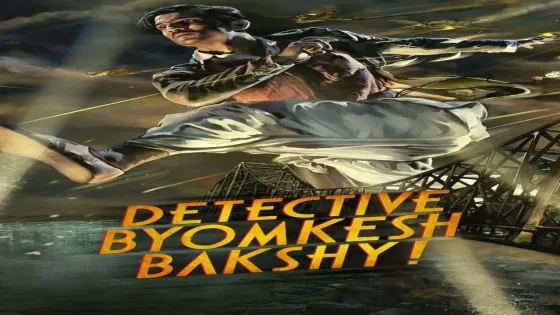 فيلم Detective Byomkesh Bakshy! 2015 مترجم