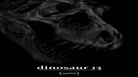 فيلم Dinosaur 13 2014 مترجم