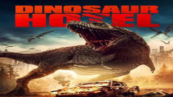 فيلم Dinosaur Hotel 2021 مترجم