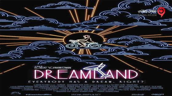فيلم Dreamland 2016 مترجم