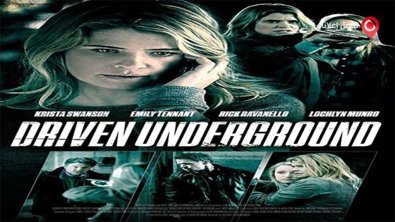 فيلم Driven Underground 2015 مترجم