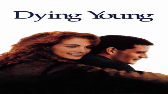 فيلم Dying Young 1991 مترجم