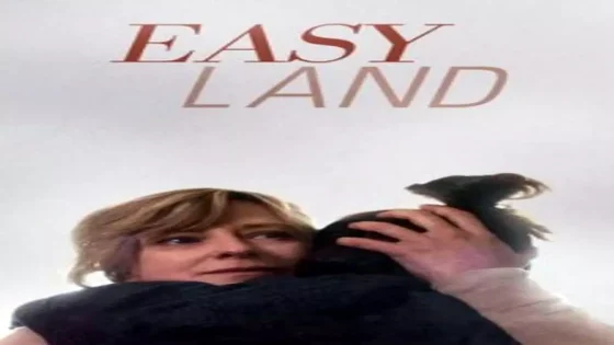 فيلم Easy Land 2019 مترجم