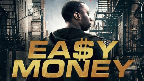 فيلم Easy Money 2018 مترجم