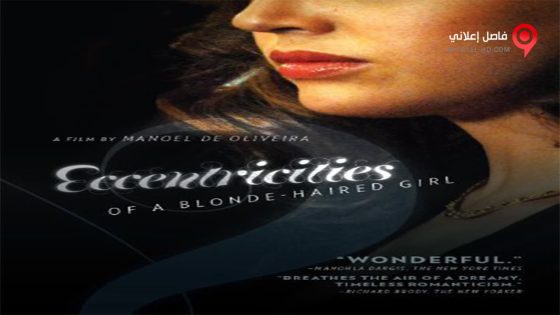 فيلم Eccentricities of a Blonde-haired Girl 2009 مترجم