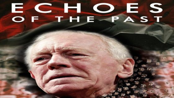 فيلم Echoes of the Past 2021 مترجم