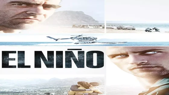 فيلم El Niño 2014 مترجم