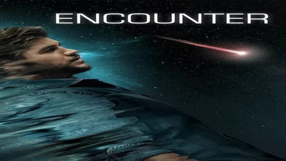 فيلم Encounter 2018 مترجم