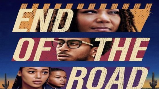 فيلم End of the Road 2022 مترجم