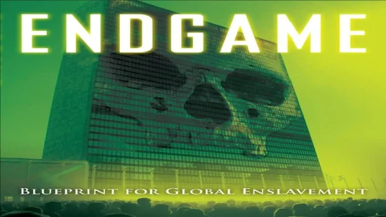 فيلم Endgame: Blueprint for Global Enslavement 2007 مترجم
