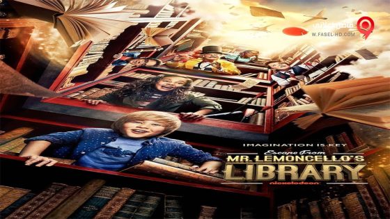 فيلم Escape from Mr Lemoncellos Library 2017 مترجم