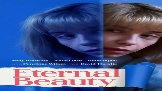 فيلم Eternal Beauty 2019 مترجم