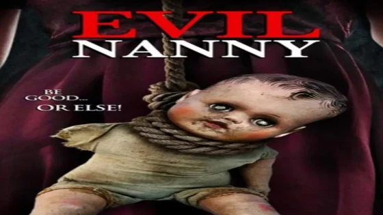فيلم Evil Nanny 2016 مترجم