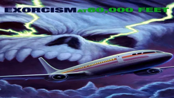 فيلم Exorcism at 60,000 Feet 2019 مترجم