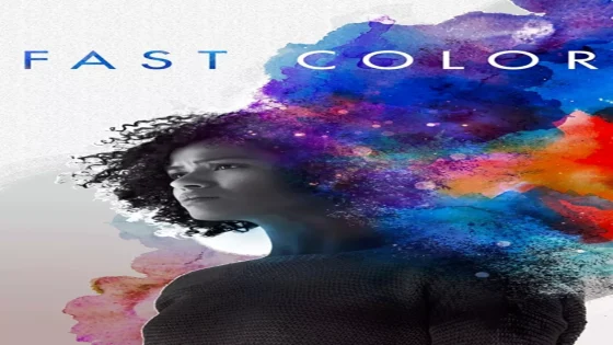 فيلم Fast Color 2018 مترجم