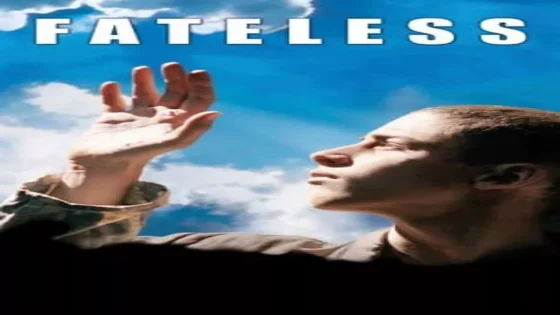 فيلم Fateless 2005 مترجم
