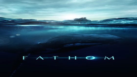 فيلم Fathom 2021 مترجم