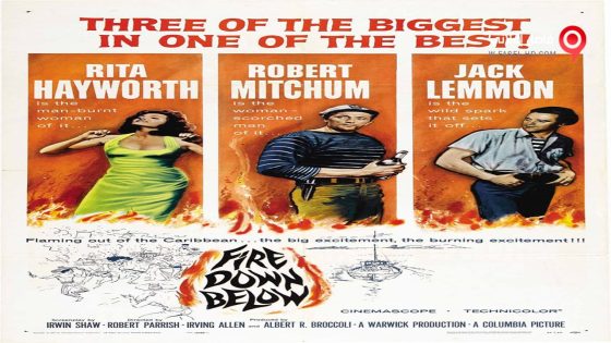 فيلم Fire Down Below 1957 مترجم