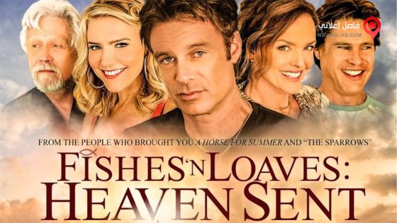 فيلم Fishes n Loaves Heaven Sent 2016 مترجم