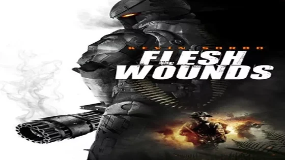 فيلم Flesh Wounds 2011 مترجم