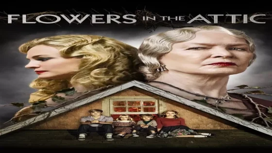 فيلم Flowers in the Attic 2014 مترجم