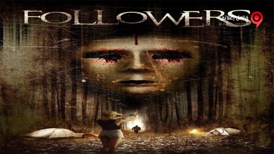 فيلم Followers 2017 مترجم
