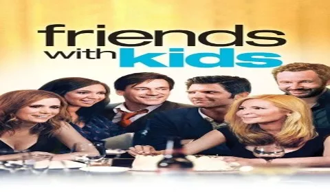 فيلم Friends with Kids 2011 مترجم