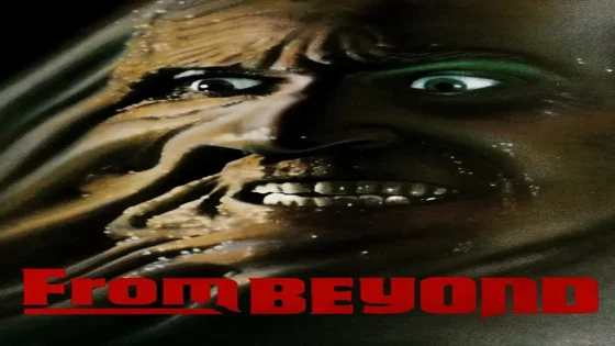 فيلم From Beyond 1986 مترجم
