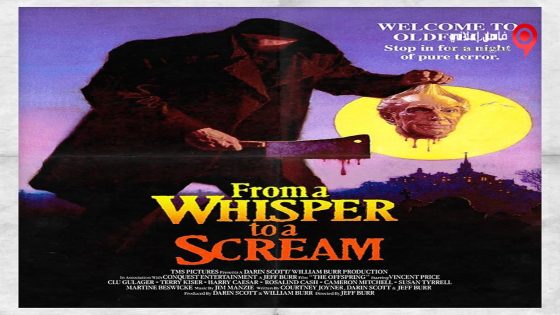 فيلم From a Whisper to a Scream 1987 مترجم